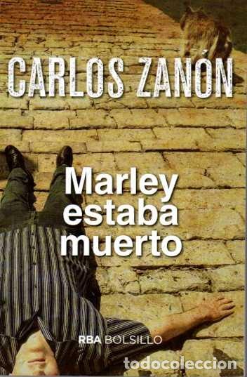 Libros: MARLEY ESTABA MUERTO. - ZANON, Carlos. - Foto 1