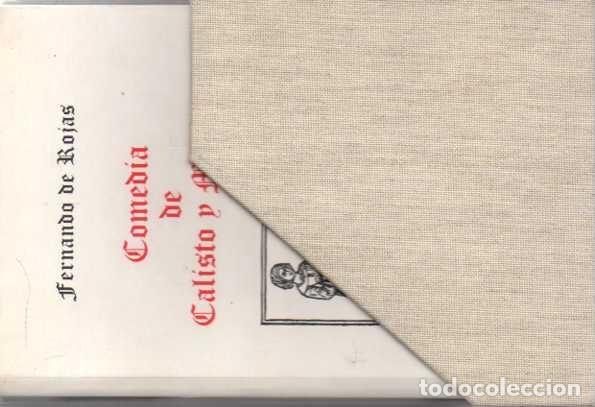 Libros: COMEDIA DE CALISTO Y MELIBEA. - ROJAS, Fernando de. - Foto 2