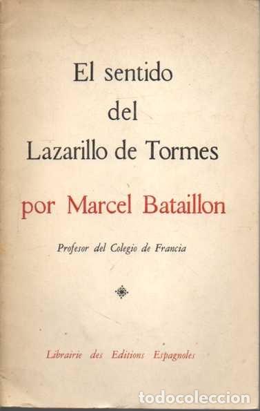 Libros: EL SENTIDO DEL LAZARILLO DE TORMES. - BATAILLON, Marcel. - Foto 1