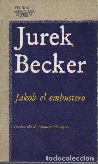 Libros: JAKOB EL EMBUSTERO. - BECKER, Jurek. - Foto 1