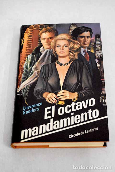 Libros: El Octavo mandamiento.- Sanders, Lawrence - Foto 1