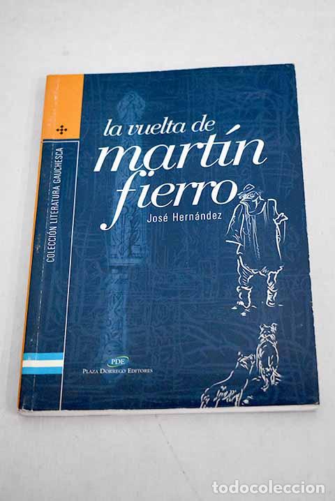 Libros: La vuelta de Mart&iacute;n Fierro.- Hern&aacute;ndez, Jos&eacute; - Foto 1