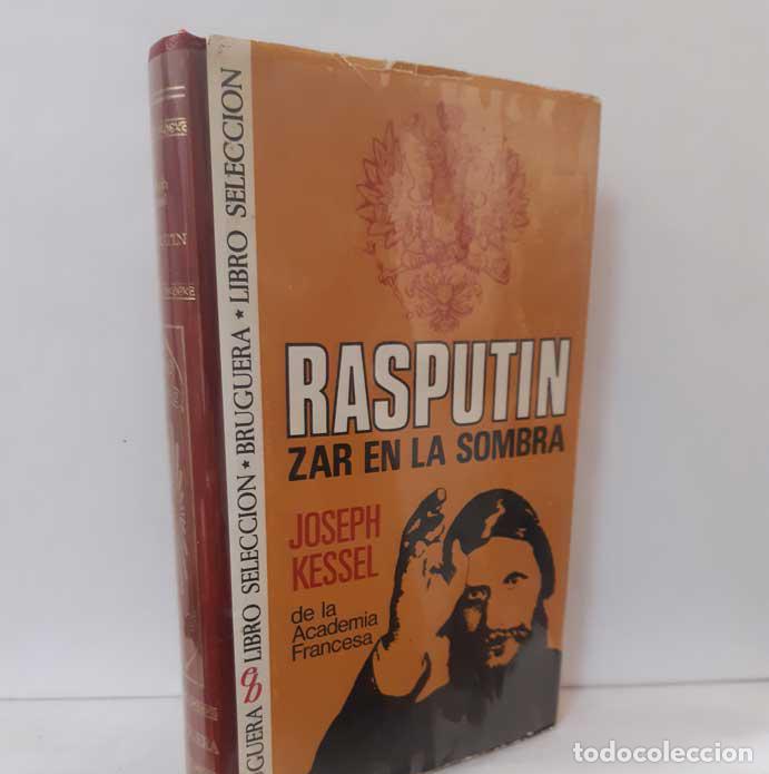 Libros: RASPUT&Iacute;N. ZAR EN LA SOMBRA - KESSEL, JOSEPH - Foto 1