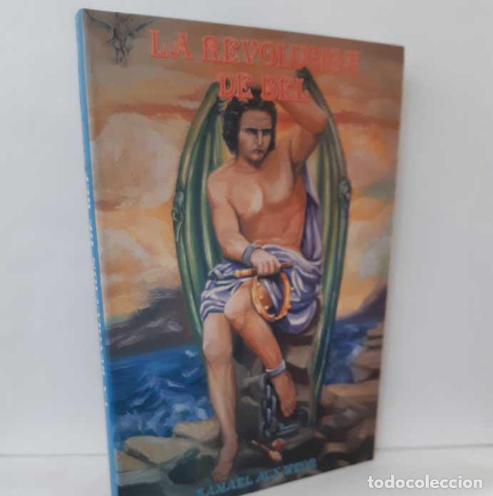 Libros: LA REVOLUCI&Oacute;N DE BEL - SAMAEL AUN WEOR - Foto 1