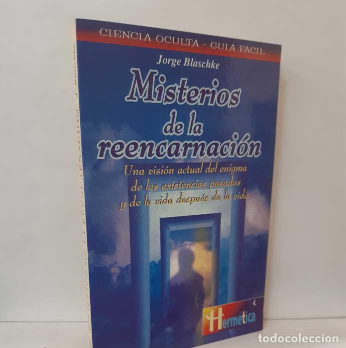 Libros: MISTERIOS DE LA REENCARNACI&Oacute;N - BLASCHKE, JORGE - Foto 1