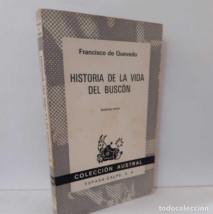 Libros: HISTORIA DE LA VIDA DEL BUSC&Oacute;N - QUEVEDO, FRANCISCO DE - Foto 1