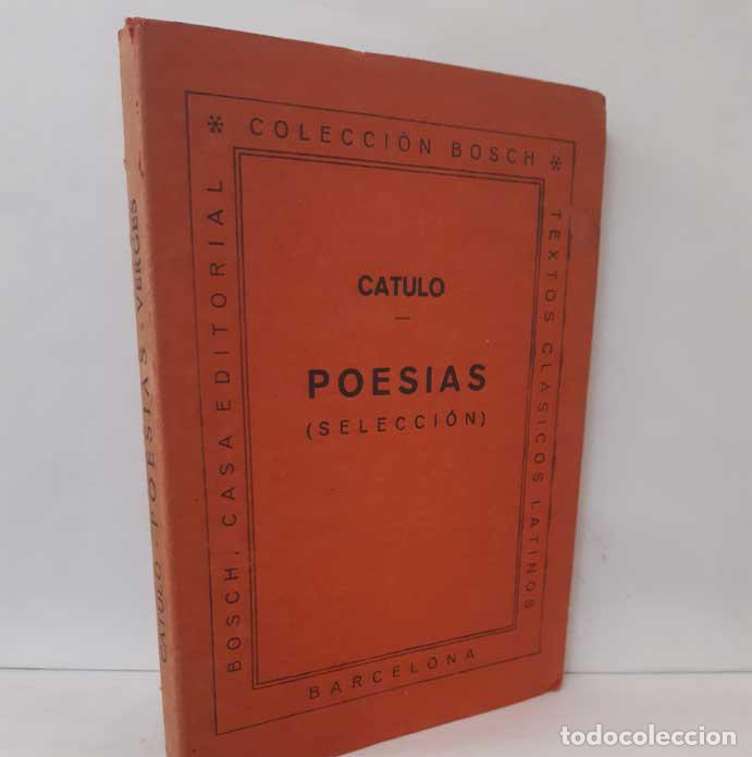 Libros: POES&Iacute;AS (SELECCI&Oacute;N) - CATULO - Foto 1