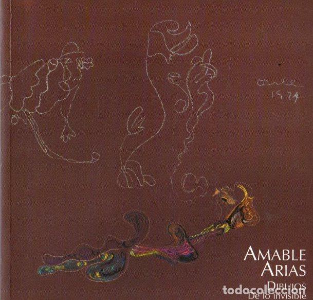 Libros: Amable Arias. Dibujos de los invisible - NO CONSTA AUTOR - Foto 1