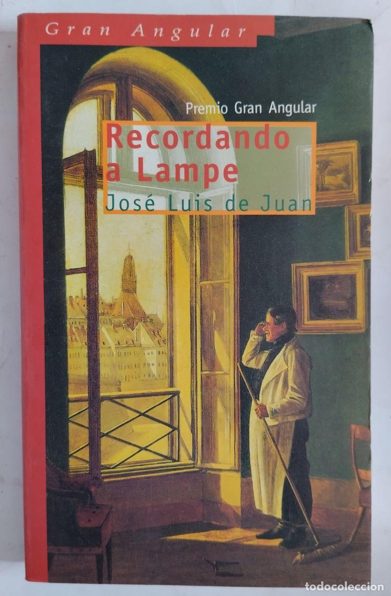 Libros: Recordando a Lampe - Jos&eacute; Luis de Juan - Foto 1
