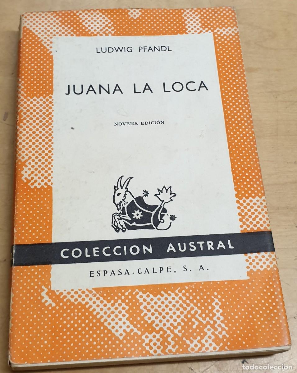 Libros: Juana la Loca - PFANDL, LUDWIG - Foto 1