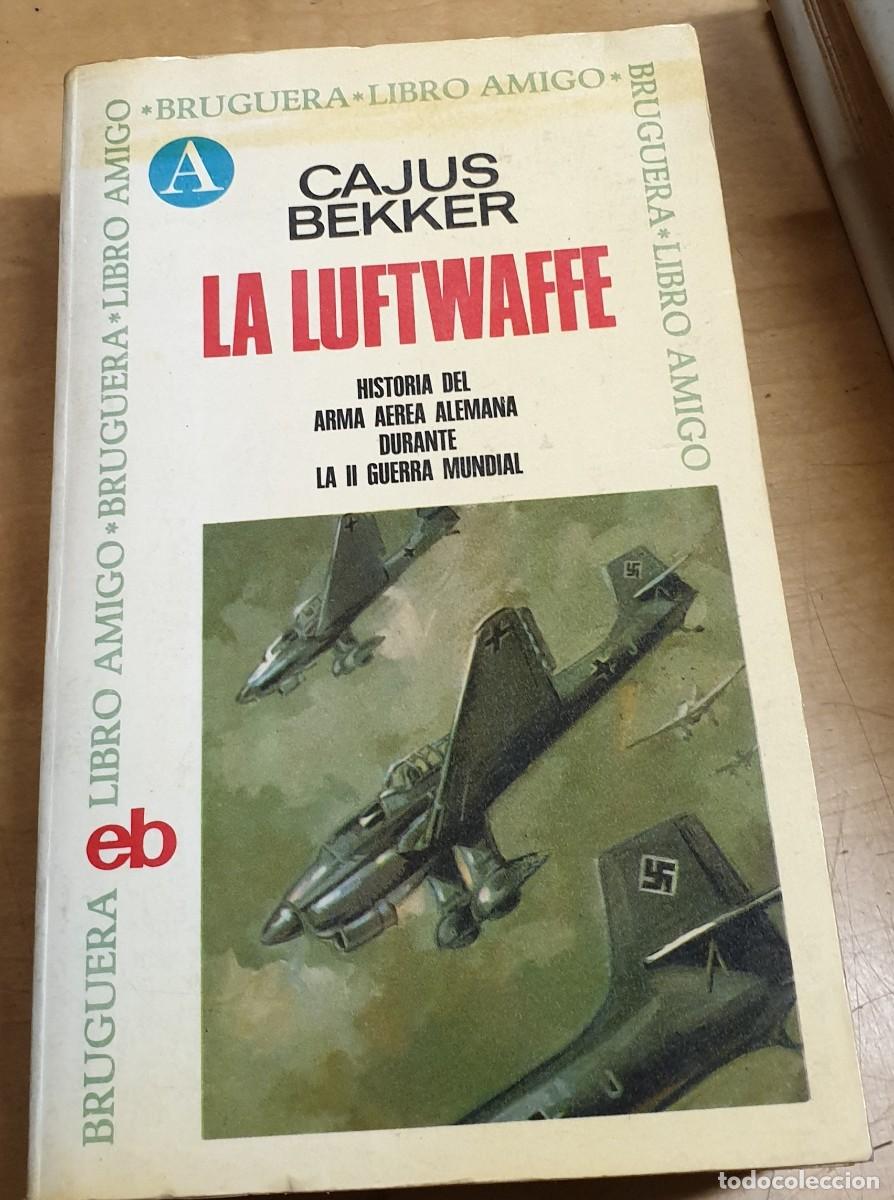 Libros: La Luftwaffe - BEKKER, CAJUS - Foto 1