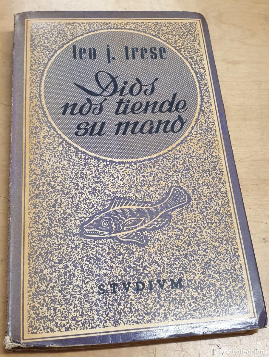 Libros: Dios nos tiende su mano - TRESE, LEO J. - Foto 1