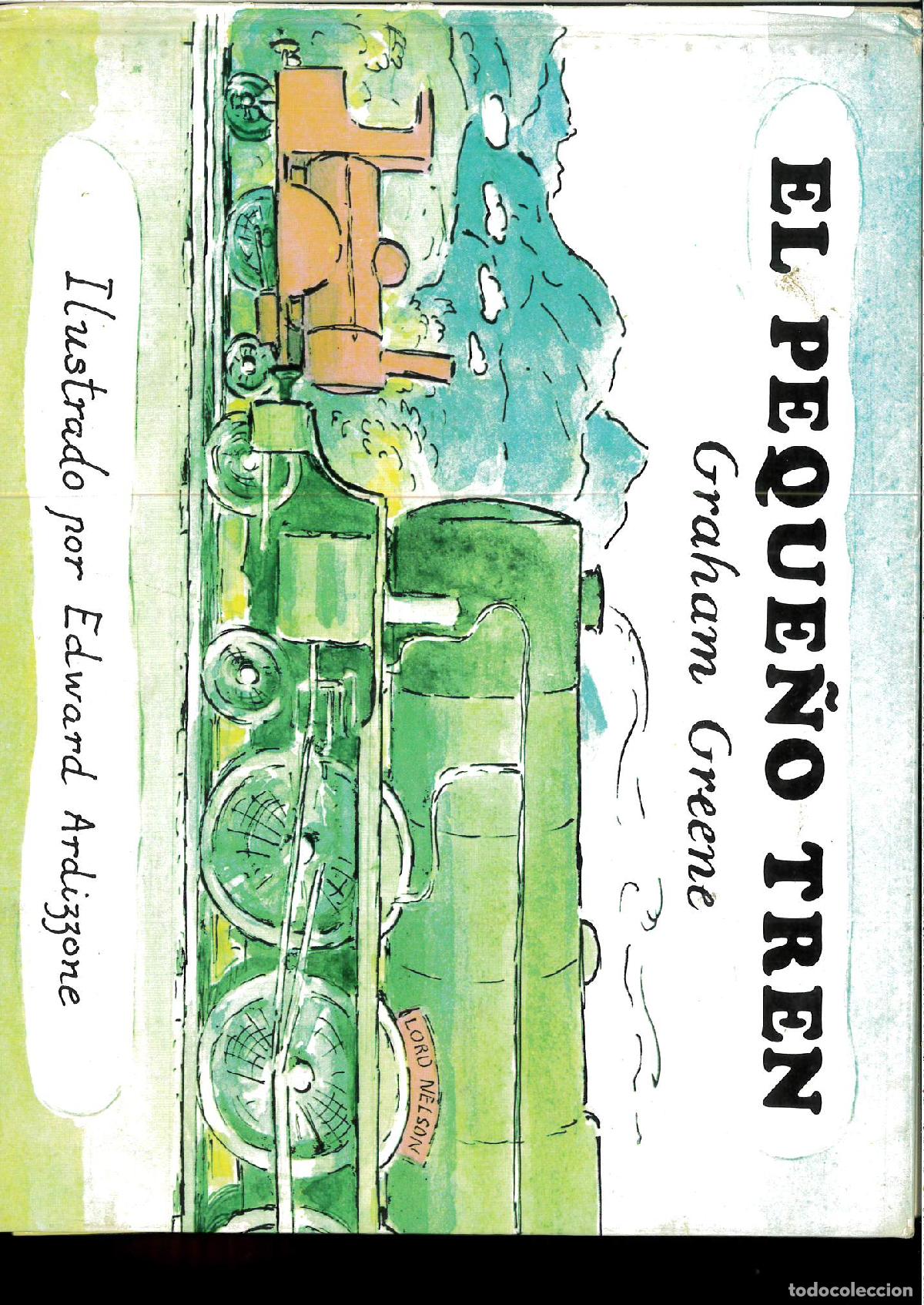 Libros: Peque&ntilde;o tren, el - Greene, Graham - Foto 1