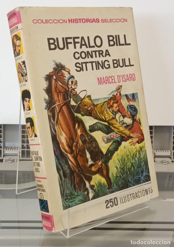 Libros: Buffalo Bill contra Sitting Bull - Marcel DIsard - Foto 1