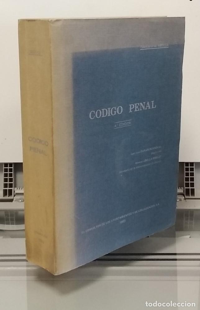 Libros: C&oacute;digo Penal (4&ordf; edici&oacute;n) - Jos&eacute; Luis Dur&aacute;n Berrocal - Foto 1