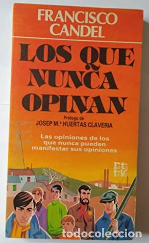 Libros: Los que nunca opinan - Foto 1