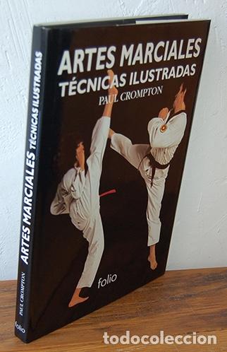 Libros: ARTES MARCIALES. T&Eacute;CNICAS ILUSTRADAS - PAUL CROMPTON - Foto 1