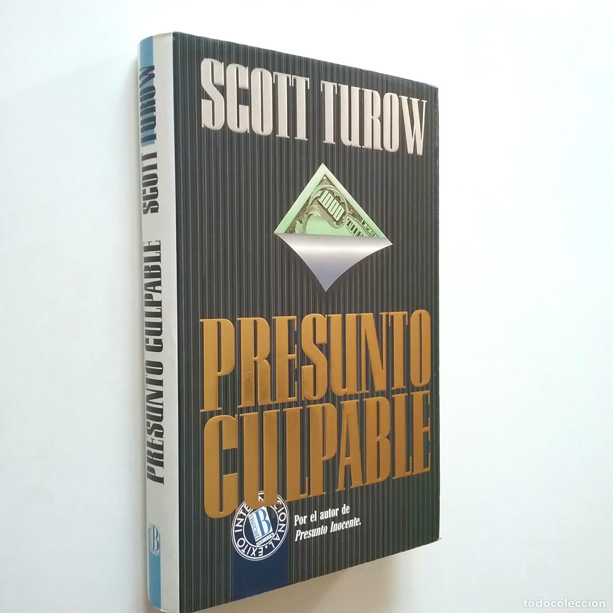 Libros: Scott Turow - Presunto culpable - Foto 1