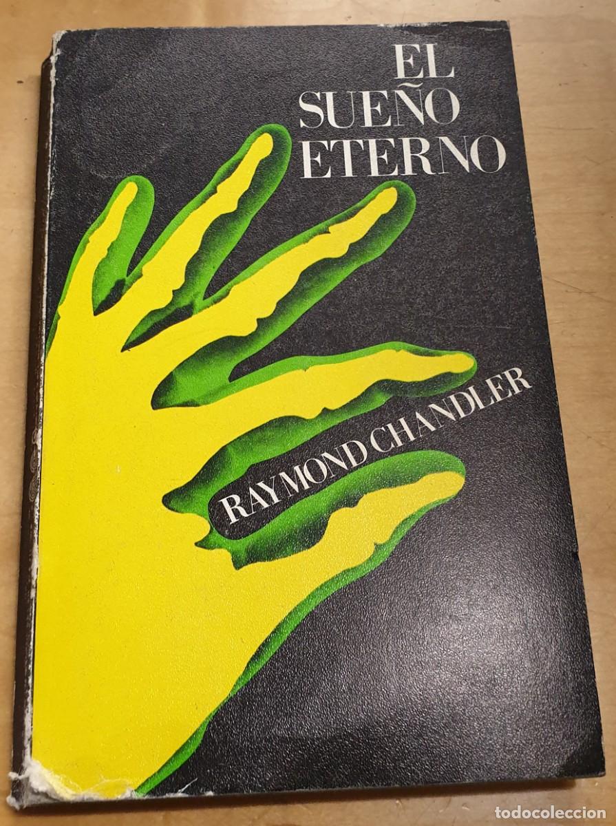 Libros: El sue&ntilde;o eterno - CHANDLER, RAYMOND - Foto 1