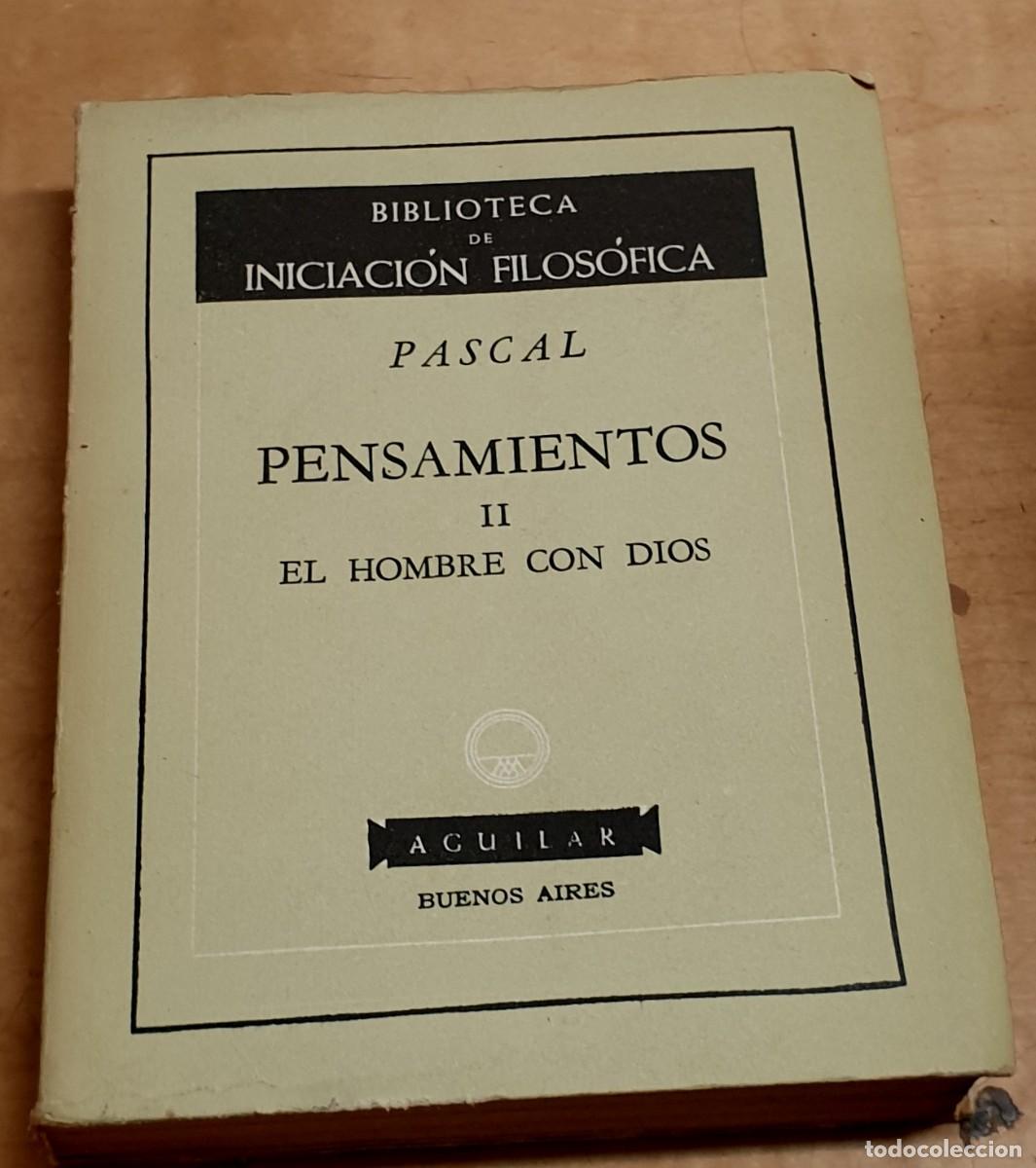 Libros: Pensamientos 2: El hombre con Dios - PASCAL - Foto 1