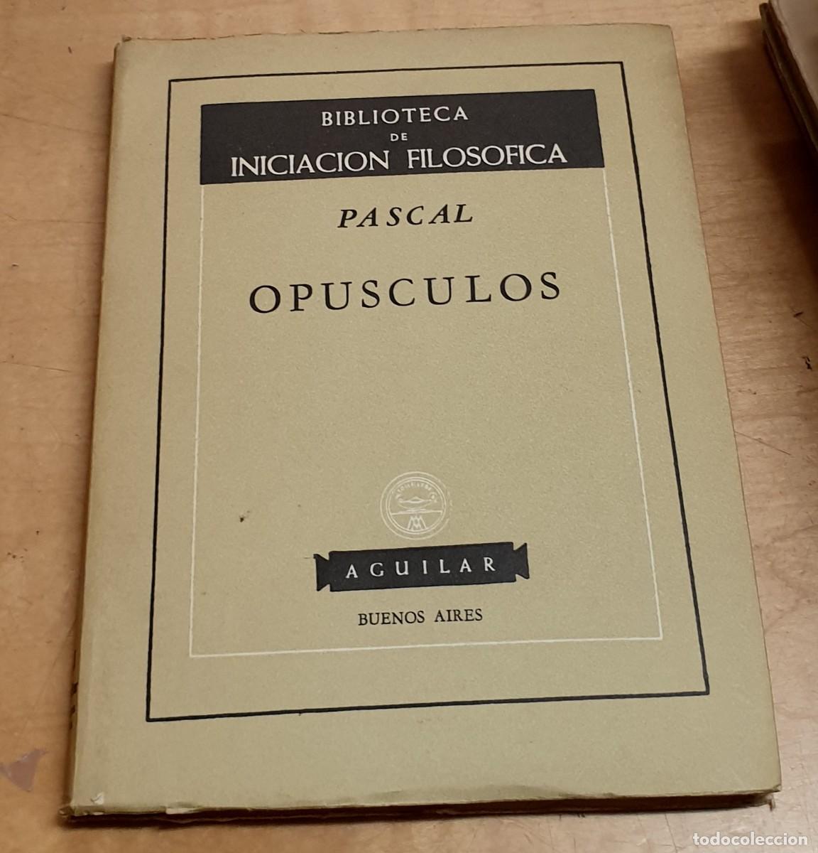 Libros: Op&uacute;sculos - PASCAL - Foto 1
