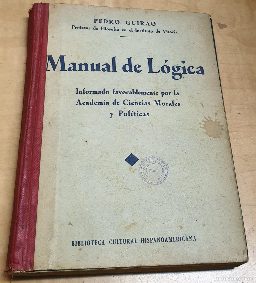 Libros: Manual de L&oacute;gica - GUIRAO, PEDRO - Foto 1