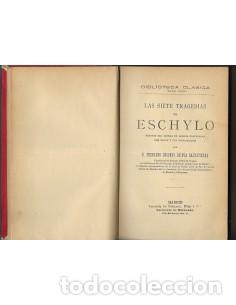 Libros: LAS SIETE TRAGEDIAS DE ESCHYLO - Eschylo - Foto 1
