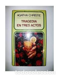 Libros: TRAGEDIA EN TRES ACTOS - Christie,Agatha - Foto 1