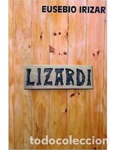 Libros: LIZARDI - Ir&iacute;zar,Eusebio - Foto 1