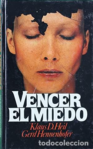 Livros em segunda m&atilde;o: VENCER AL MIEDO - Heil,Klaus D./Hennenhofer,Gerd