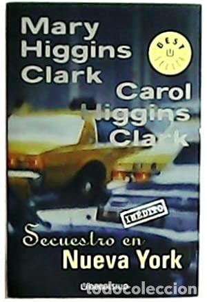 Libros: SECUESTRO EN NUEVA YORK - Clark,Mary Higgins - Foto 1