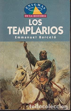 Libros: LOS TEMPLARIOS - Barcel&oacute;,Emmanuel - Foto 1
