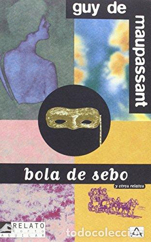 Libros: BOLA DE SEBO - De Maupassant,Guy - Foto 1