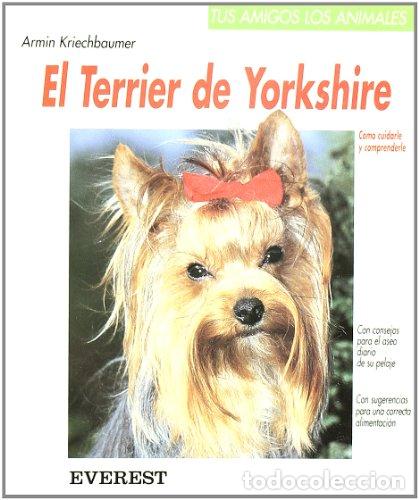 Libros: EL TERRIER DE YORKSHIRE - Kriechbaumer,Armin - Foto 1