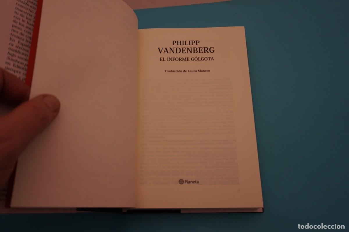 Libros: AR16D/ EL INFORME GOLGOTA - PHILIPP VANDENBERG / PLANETA - Foto 2