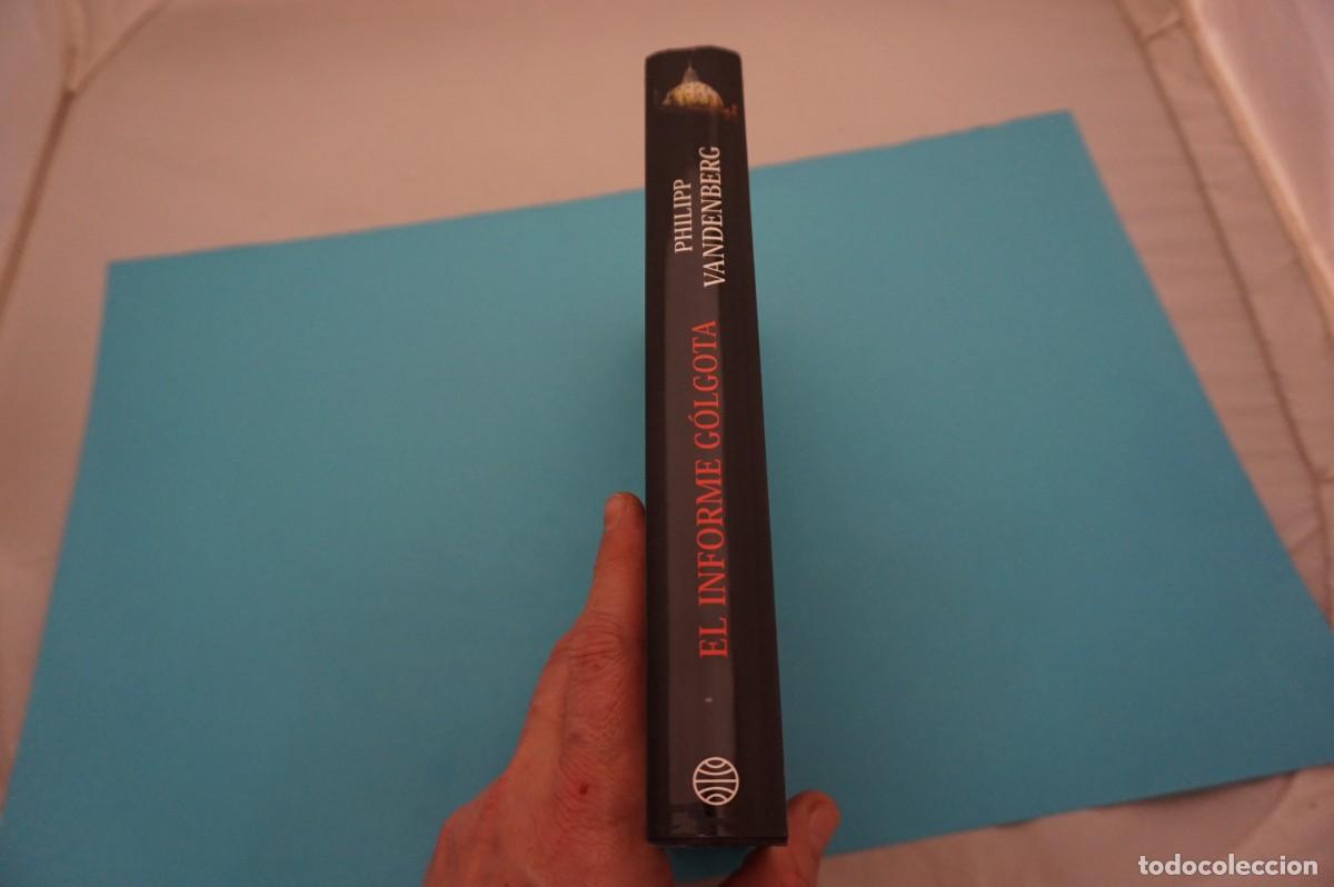 Libros: AR16D/ EL INFORME GOLGOTA - PHILIPP VANDENBERG / PLANETA - Foto 6