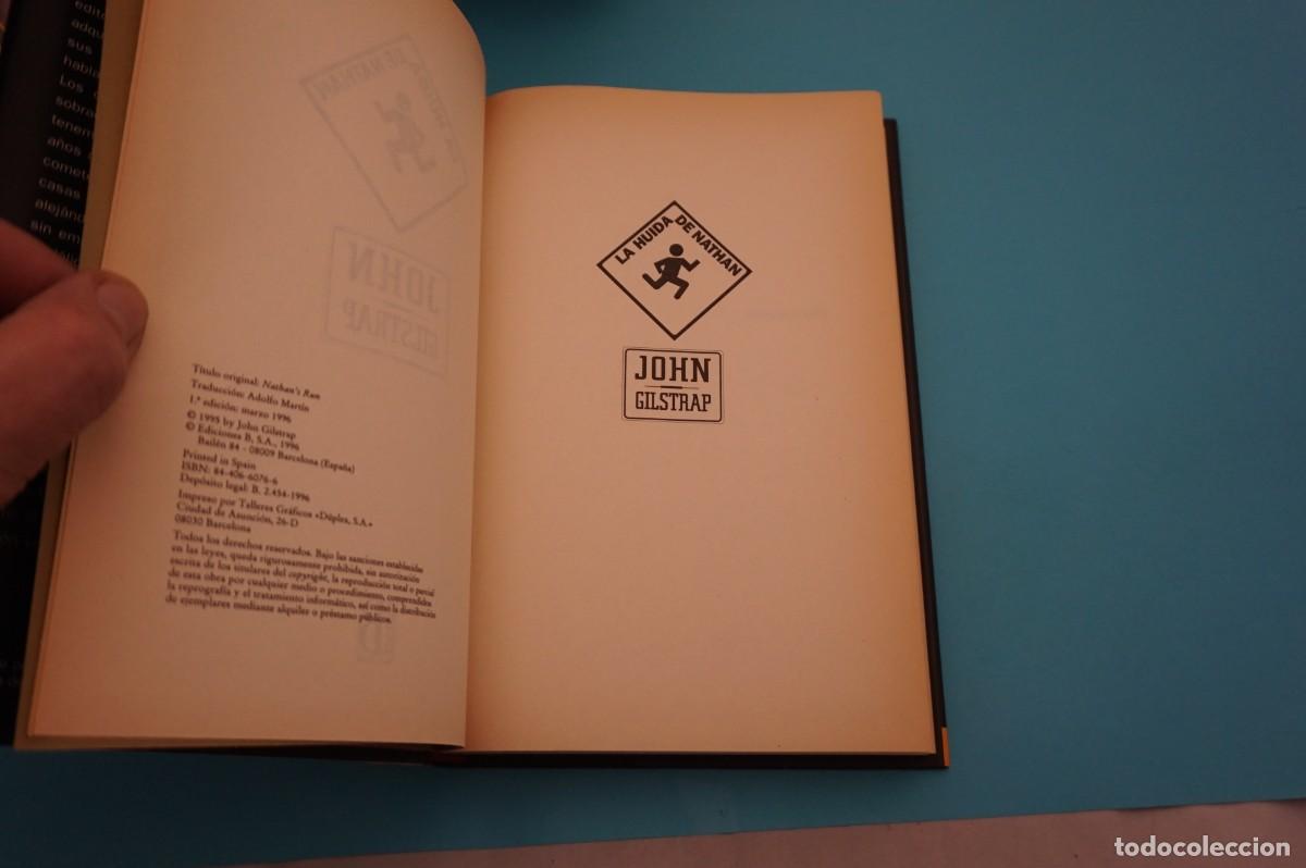 Libros: AR16D/ LA HUIDA DE NATHAN - JOHN GILSTRAP / EDICIONES B - Foto 2