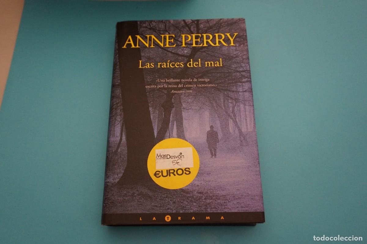 Libros: AR16D/ LAS RAICES DEL MAL - ANNE PERRY - Foto 1