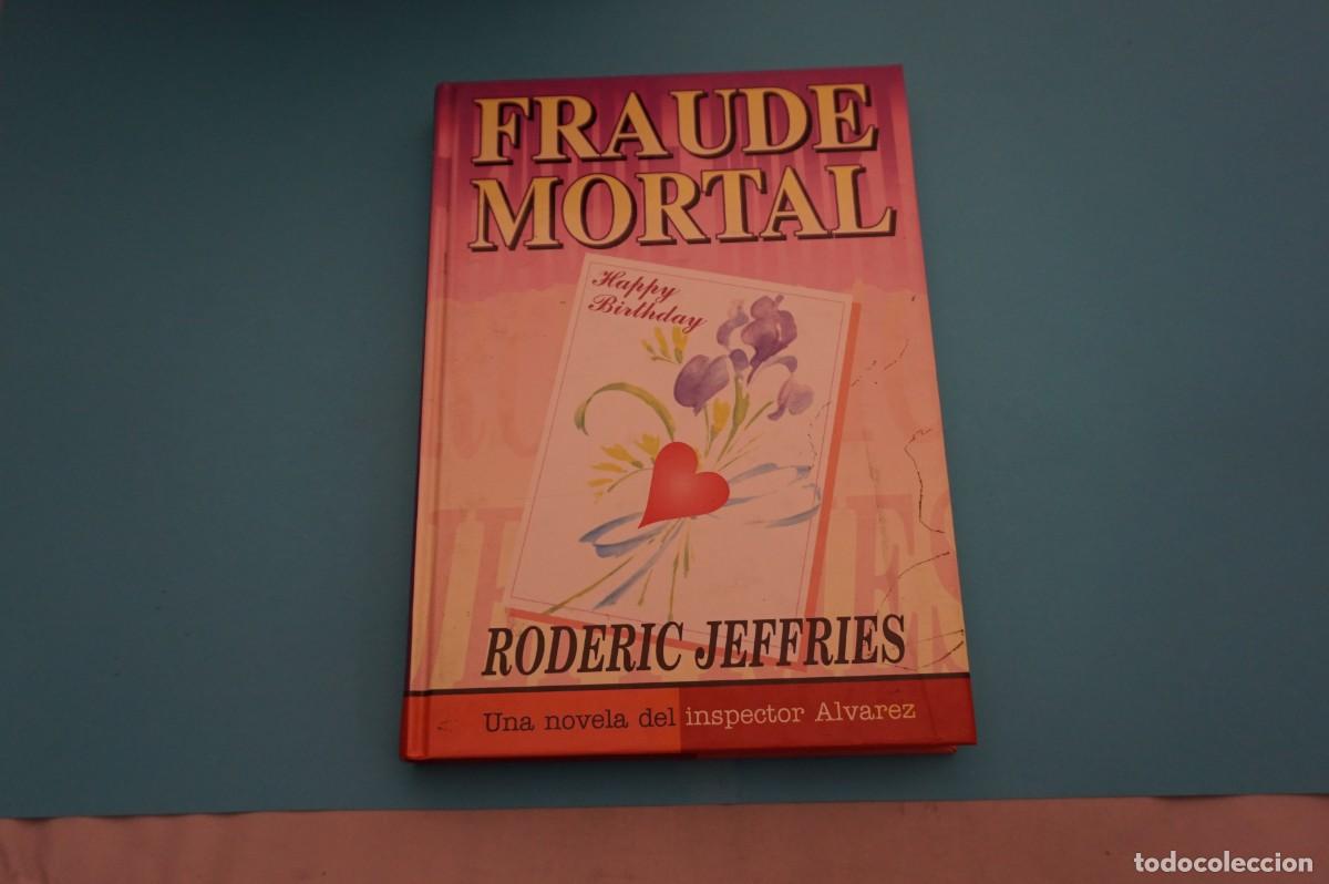Libros: AR16D/ FRAUDE MORTAL - RODERIC JEFFRIES / EDITORIAL ACERVO - Foto 1