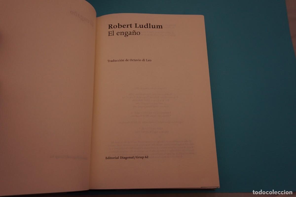 Libros: AR17CD/ EL ENGA&Ntilde;O - ROBERT LUDLUM / EDITORIAL DIAGONAL - Foto 2