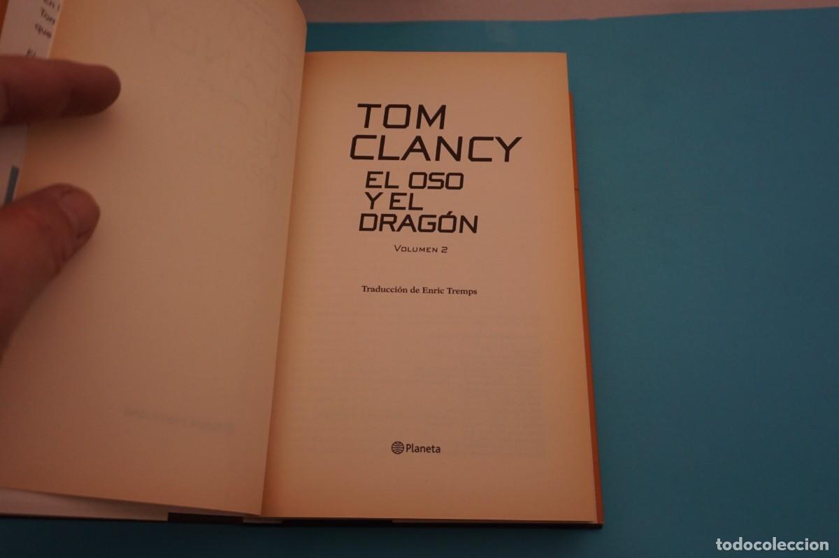 Libros: AR17CD/ EL OSO Y EL DRAGON VOLUMEN 2 - TOM CLANCY / PLANETA - Foto 2