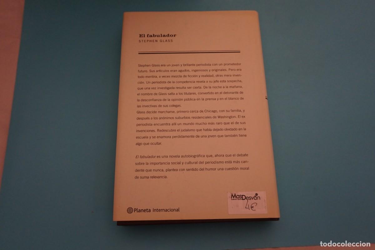 Libros: AR17CD/ EL FABULADOR - STEPHEN GLASS / PLANETA - Foto 6
