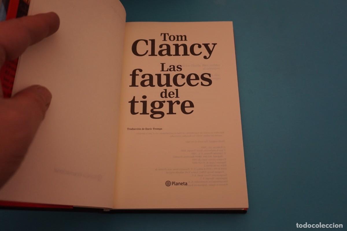 Libros: AR17ED/ LAS FAUCES DEL TIGRE - TOM CLANCY / PLANETA - Foto 2