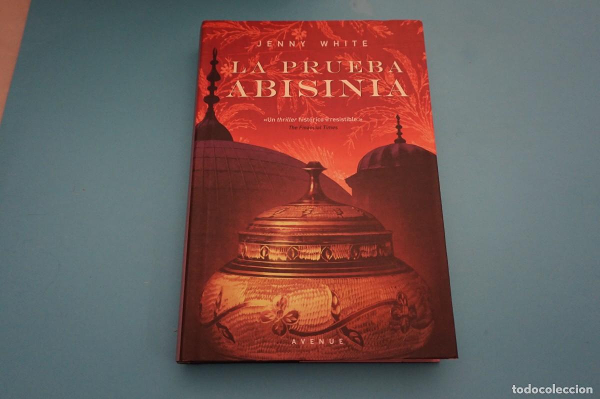 Libros: AR17ED/ LA PRUEBA ABISINIA - JENNY WHITE / RBA - Foto 1