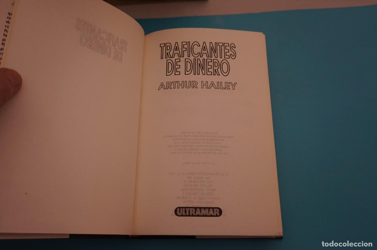 Libros: AR17ED/ TRAFICANTES DE DINERO - ARTHUR HAILEY / ULTRAMAR - Foto 2