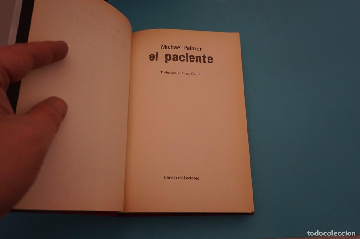 Libros: AR16EF/ EL PACIENTE - MICHAEL PALMER / CIRCULO DE LECTORES - Foto 2