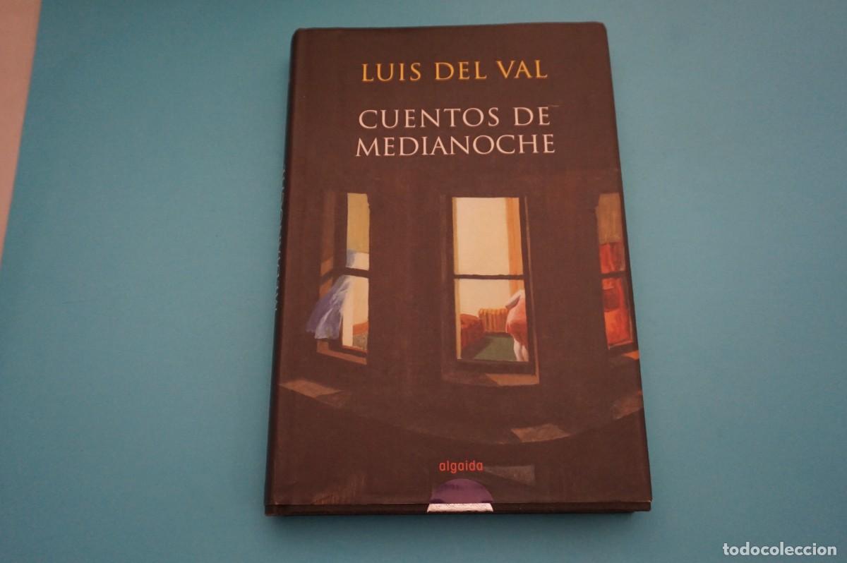 Libros: AR16EF/ CUENTOS DE MEDIANOCHE - LUIS DEL VAL / ALGAIDA - Foto 1