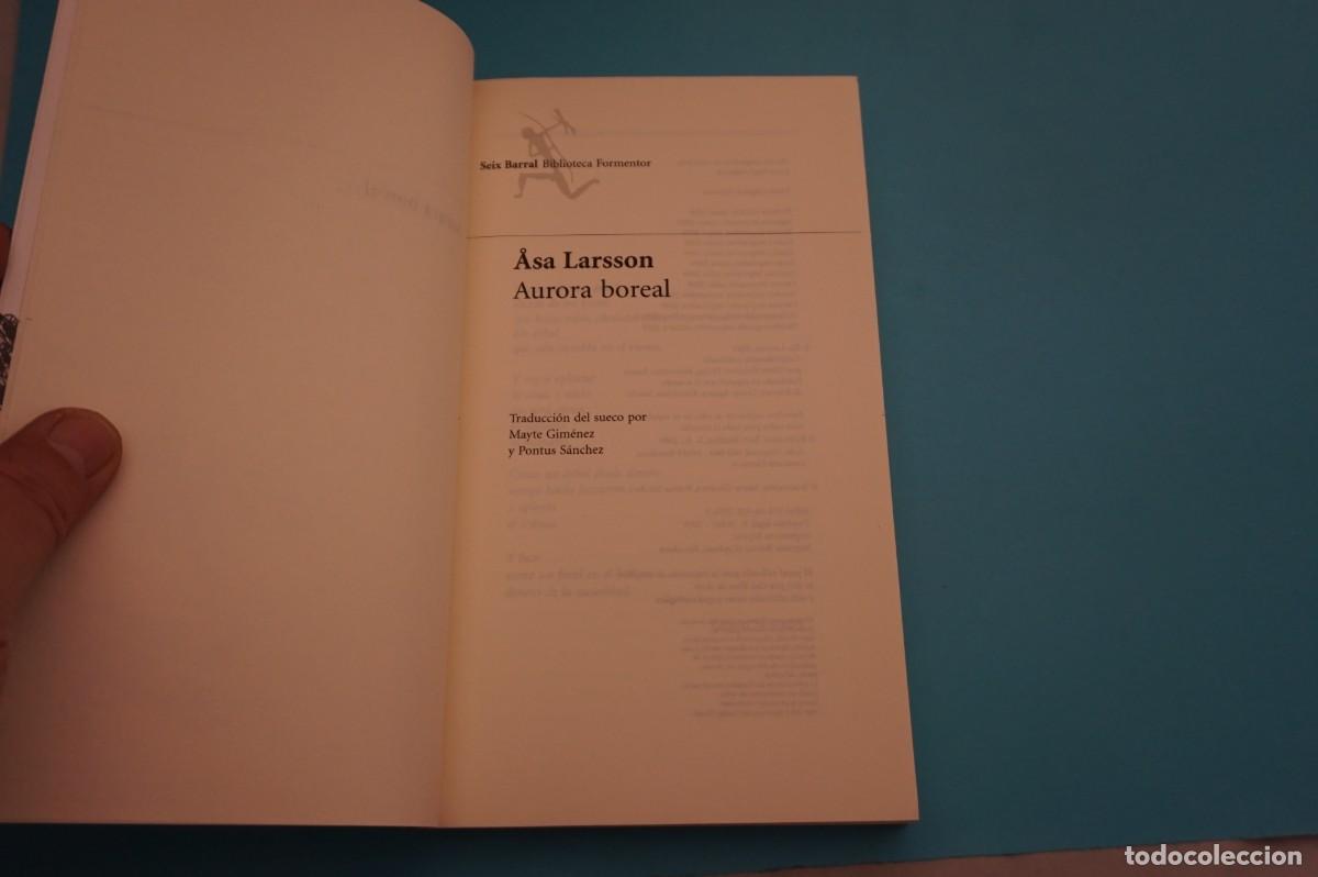 Libros: AR16EF/ AURORA BOREAL - ASA LARSSON / SEIX BARRAL - Foto 2