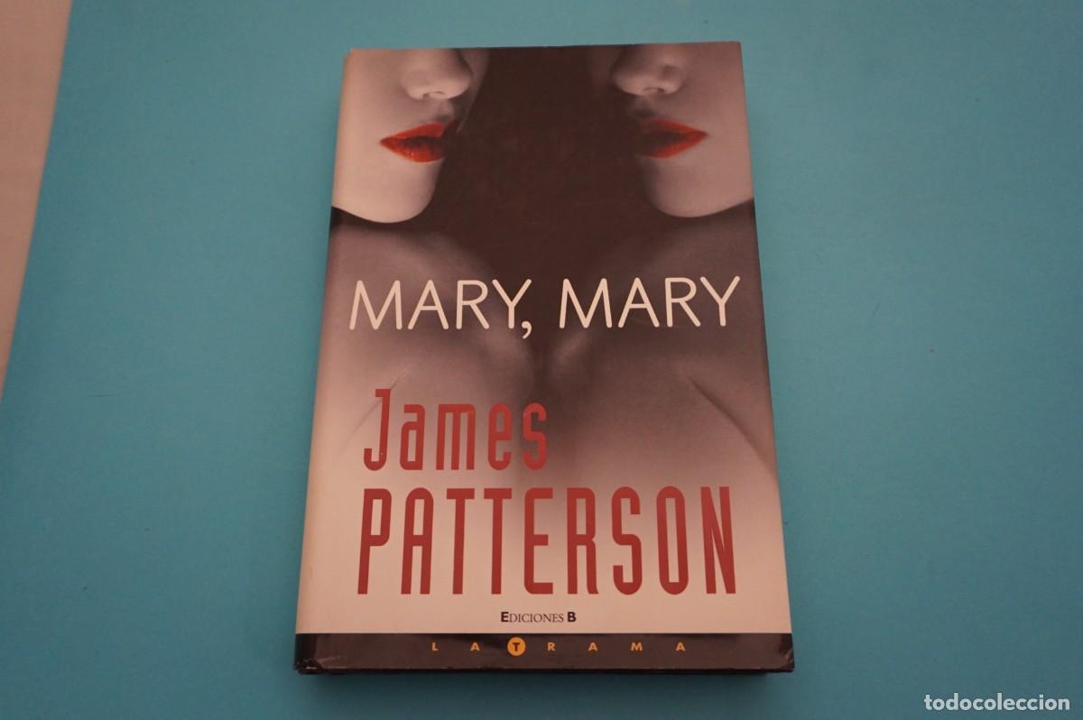 Libros: AR18DE/ MARY, MARY - JAMES PETTERSON / EDICIONES B - Foto 1