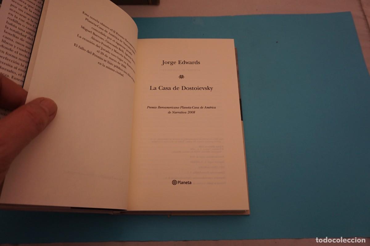 Libros: AR18DE/ LA CASA DE DOSTOIEVSKY - JORGE EDWARDS / PLANETA - Foto 2